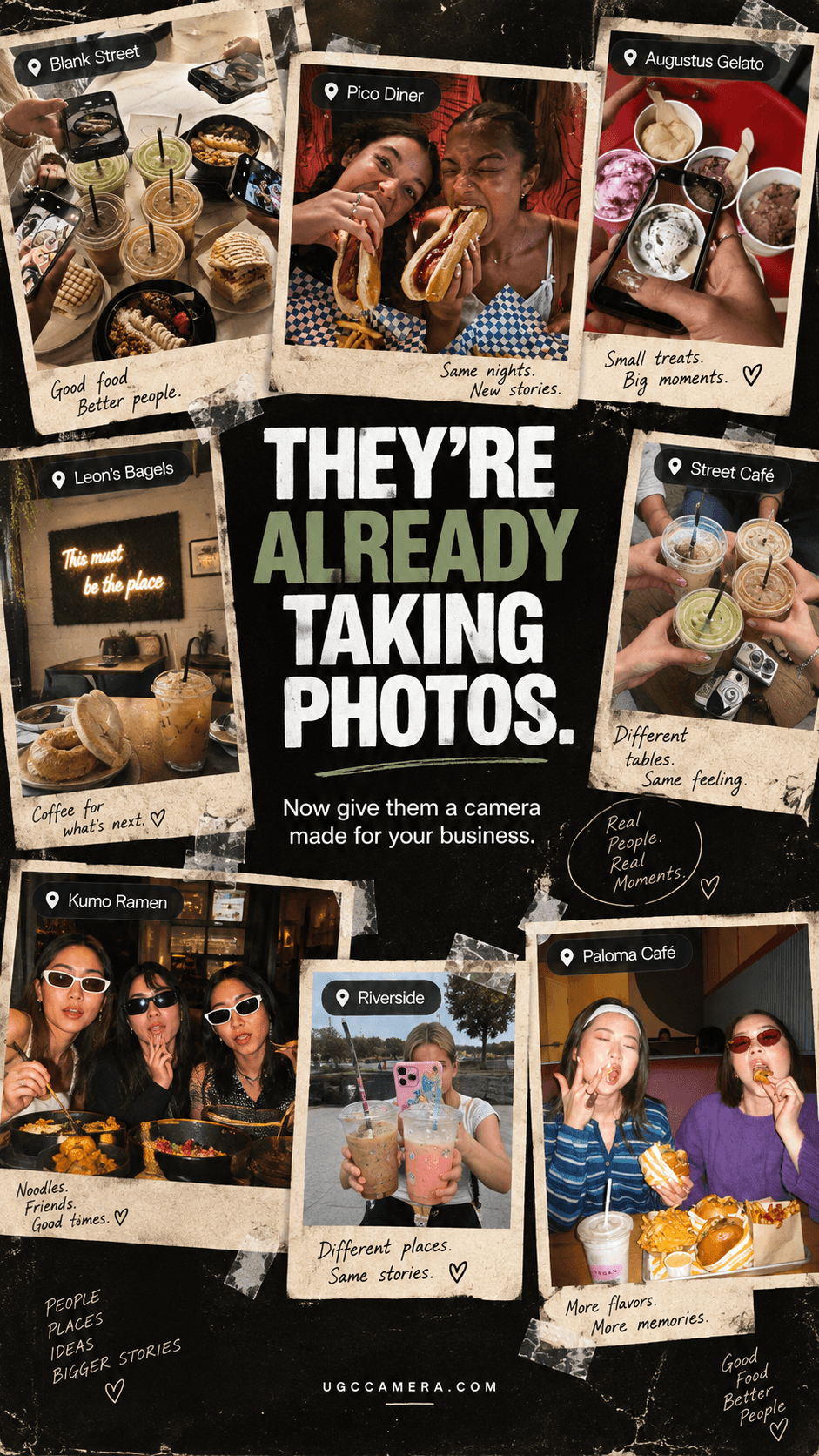 They're already taking photos — real customer moments